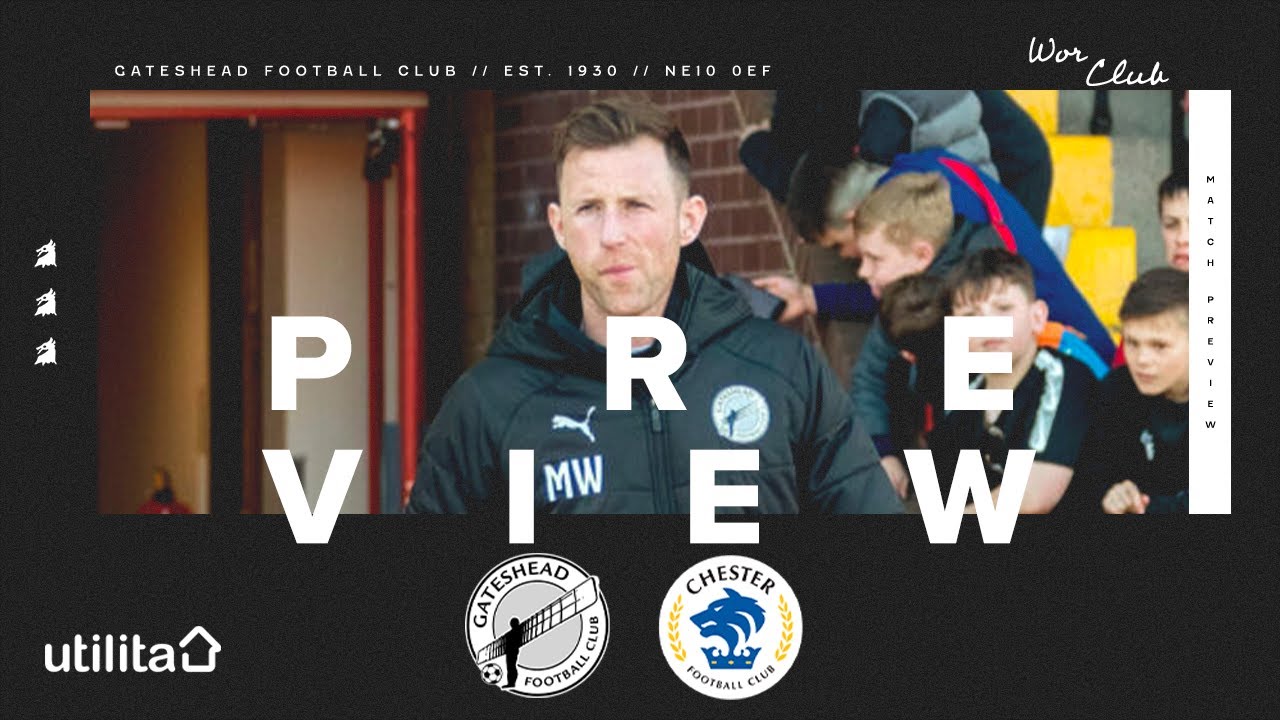 “We’ve got a job to do” | Williamson on Chester clash | UTILITA PREVIEW