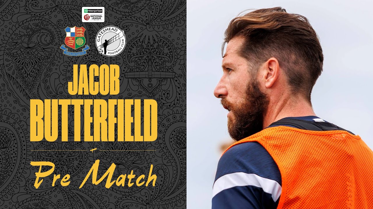 💬 “We’re working really hard” | Jacob Butterfield pre-Wealdstone (A) | PRE-MATCH