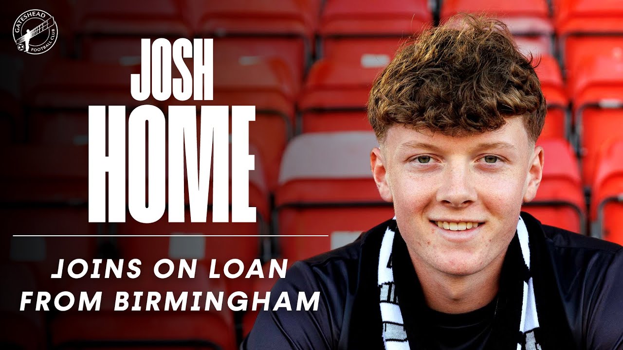 “I’m over the moon!” 😄 | Josh Home joins Gateshead on loan from Birmingham City | INTERVIEW