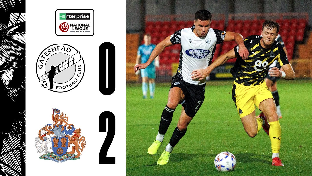 Gateshead lose by two against Alty | Gateshead 0-2 Altrincham | HIGHLIGHTS